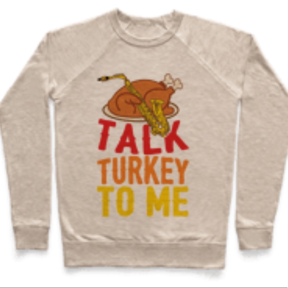 Thanksgiving sweatshirt *never worn*